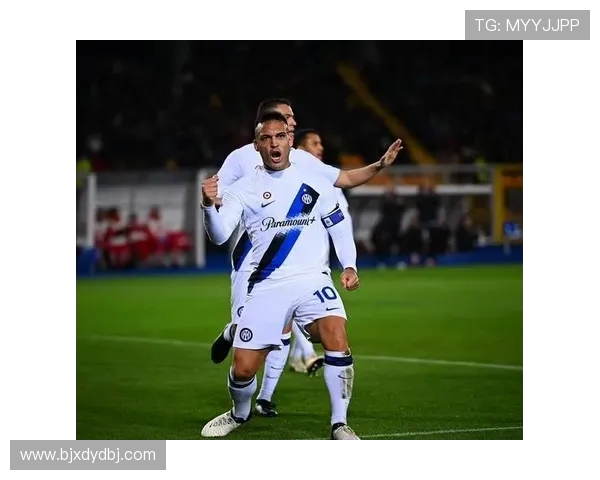 劳塔罗的崛起与未来展望：从天才少年到世界足球巨星的成长之路