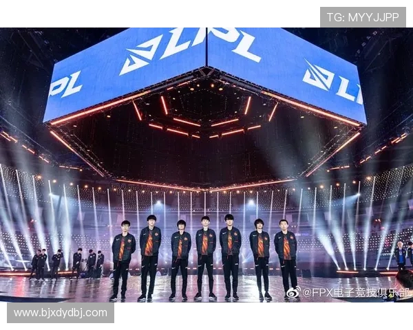 重磅专题:探讨FPX如何引领电竞节奏革新与未来发展趋势 重磅专题:探讨FPX如何引领电竞节奏革新与未来发展趋势